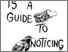 [thumbnail of This is a Guide to Noticing Guidebook]